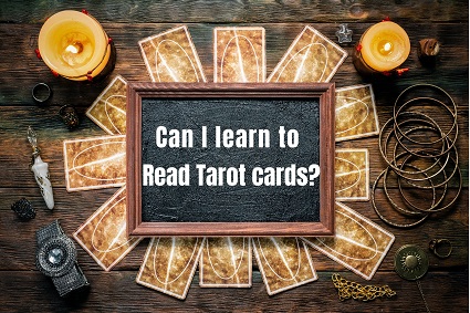 Can I learn to read Tarot Cards?